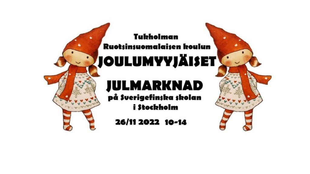 Annons om julmarknaden på Sverigefinska skolan i Stockholm 2022-11-26